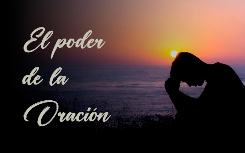 El poder de la oración